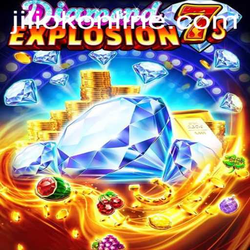 Exploring the Exciting World of DiamondExplosion7s with JILIOK